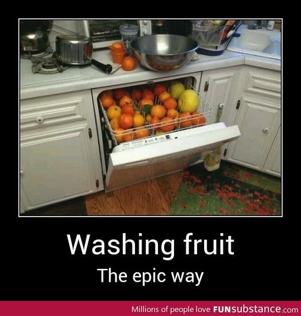 Washing fruit the epic way