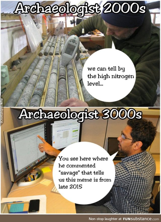 Future archaeologists