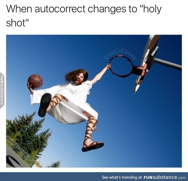 Holy shot!