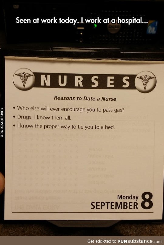 Some reasons to date a nurse