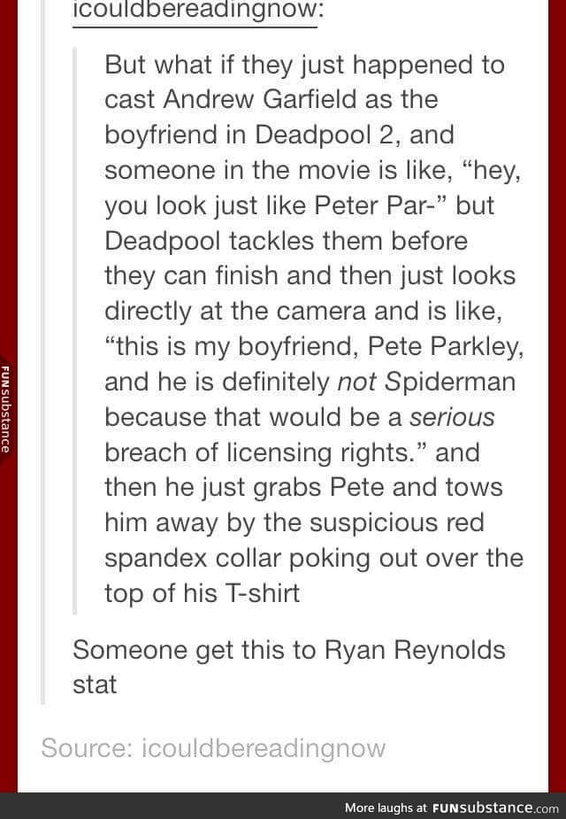 Message to Deadpool, read this