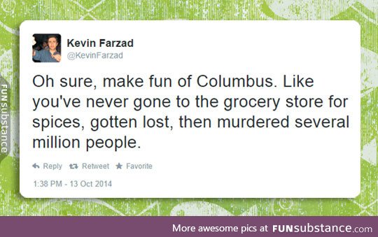 Making fun of columbus