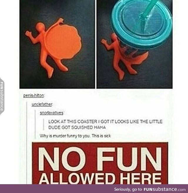 No fun zone