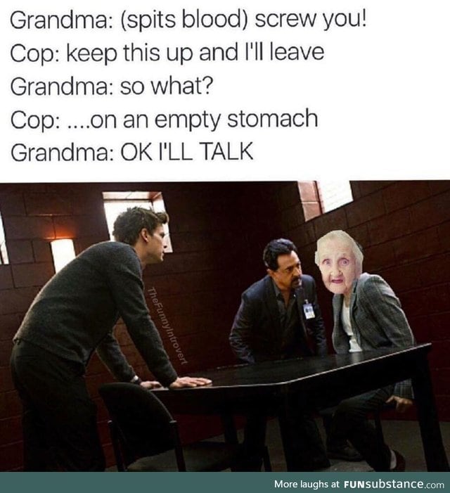 Can't show mercy to grandma