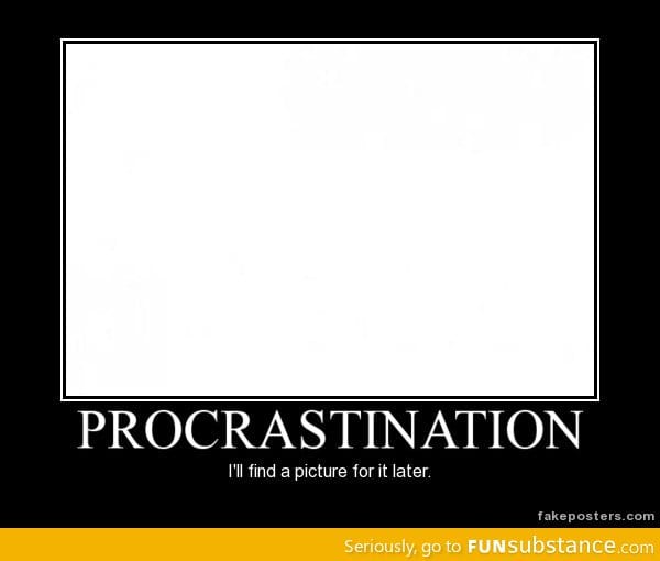 Procrastination