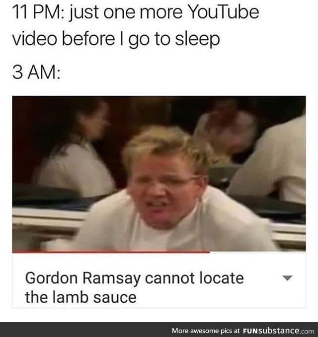 I love Gordon Ramsay