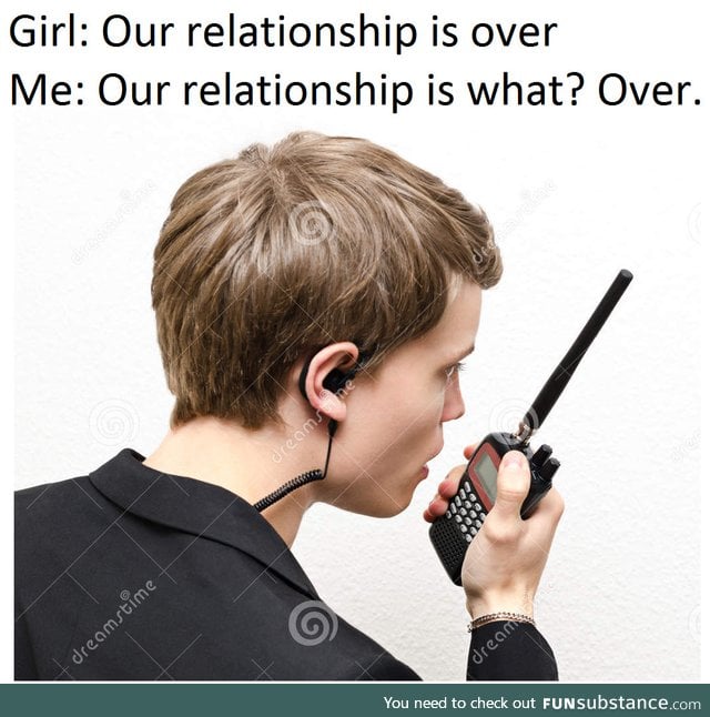 Our relationship is what?