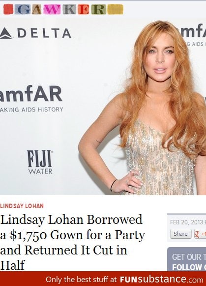 Never go full Lohan