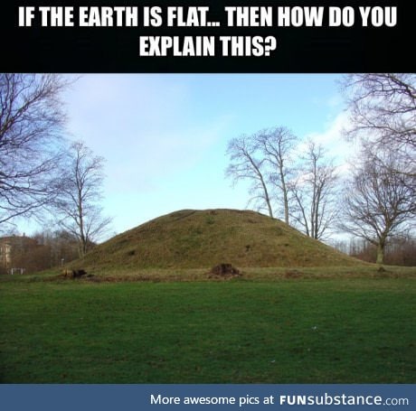 The earth is not flat