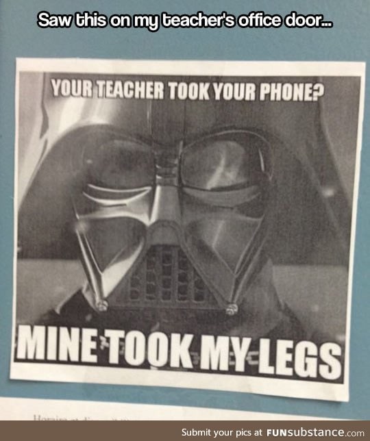 So your teacher took your phone