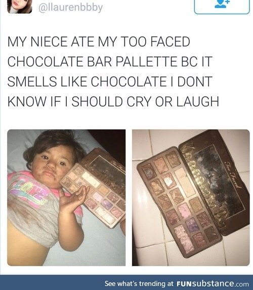 Well in her defense,she probably  thought it was chocolate