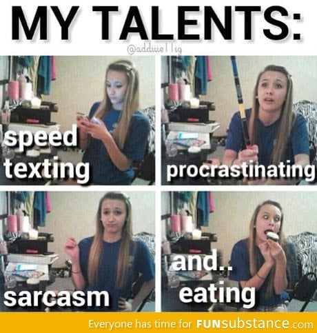 My talents