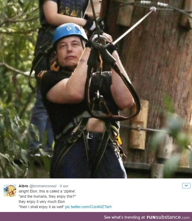 Alright Elon, this is what humans call a 'zipline'