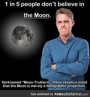 Any moon-truthers on here?