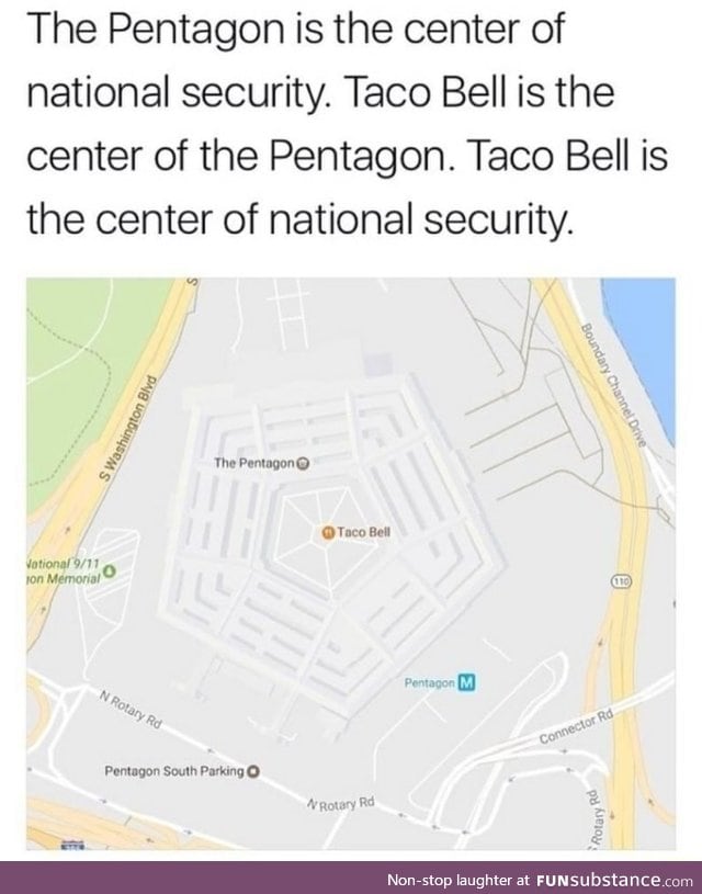 Taco Bell is the center of national security