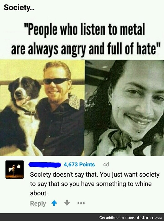 Society doesn't say that