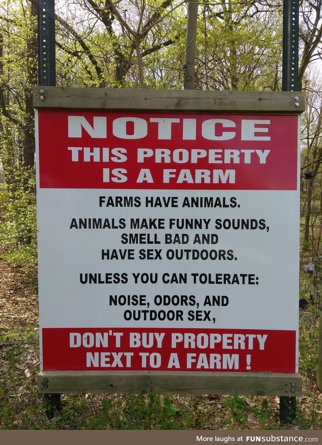 Don't buy property next to a farm