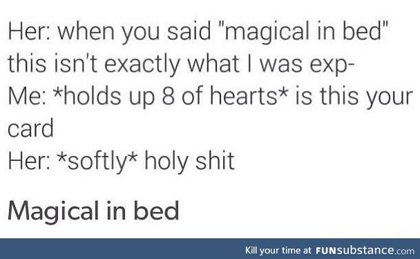 Magical in bed