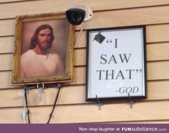 Jesus is watching you