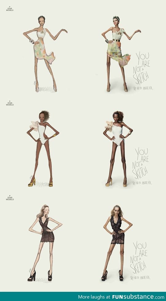 You are not a sketch. Say no to anorexia campaign