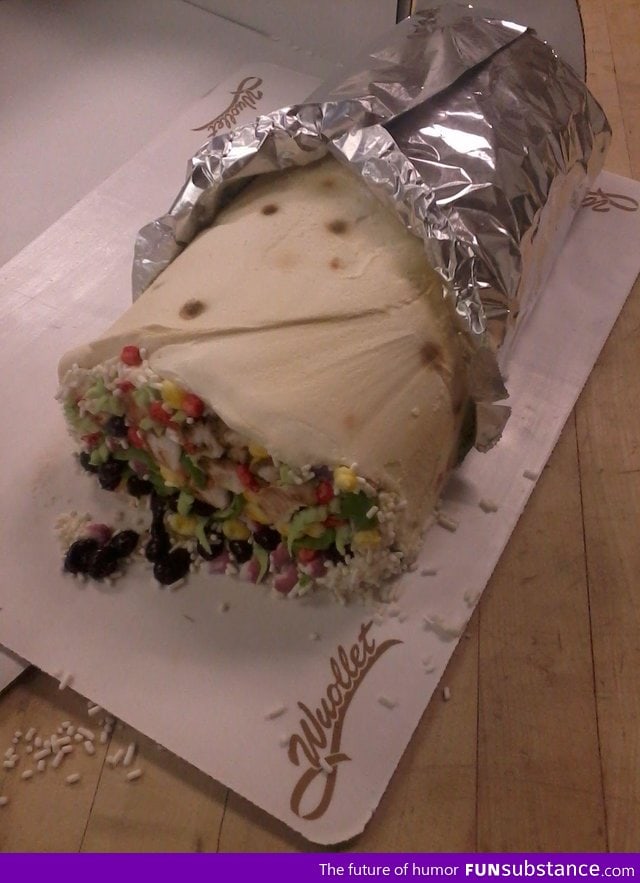 The burrito is a lie (it's actually a cake)