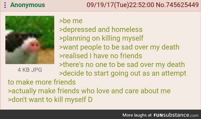 Anon finds will to live