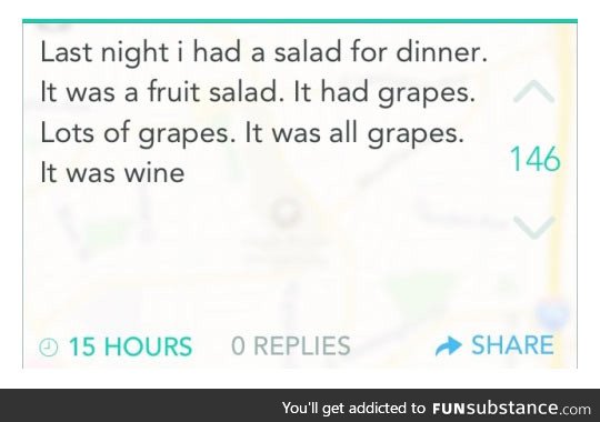 I had salad for dinner