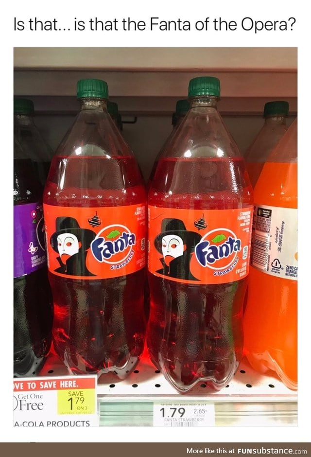 Fanta of the Opera