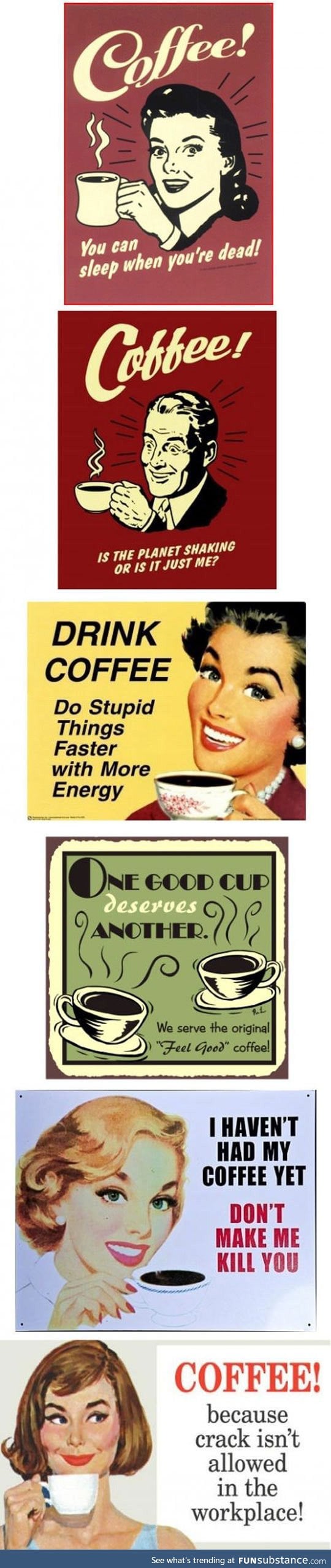 Undeniable truths about coffee