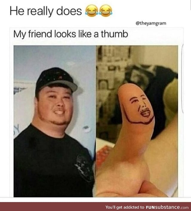 Thumb face