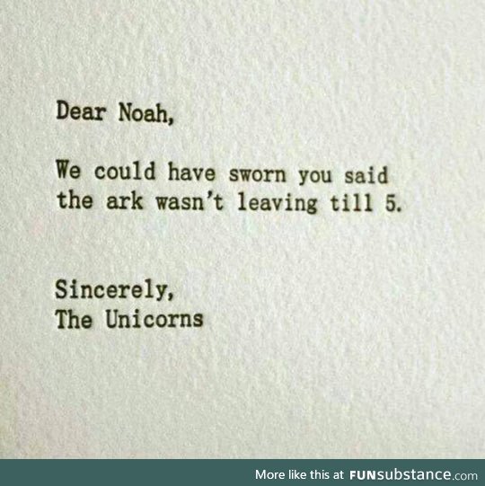 Dear noah