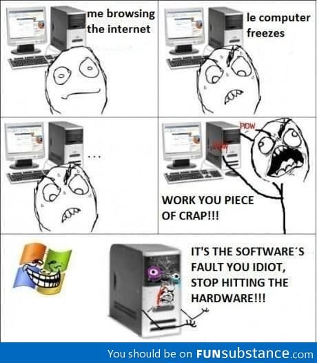 You can't hit the software