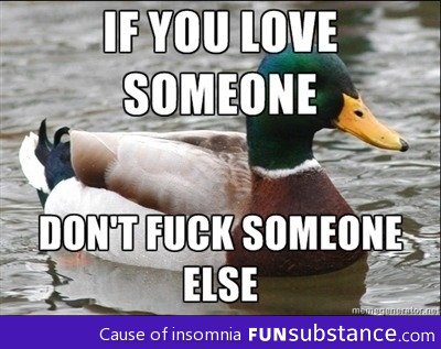 Apparently some people still need this advice