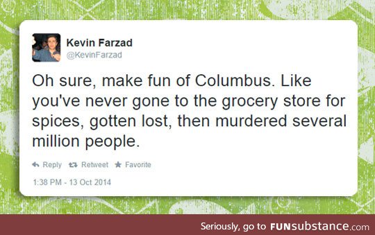 Making fun of columbus