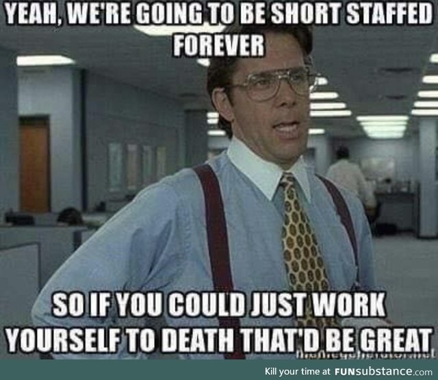 Every job I’ve ever had