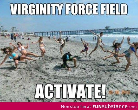 Virginity Forcefield!