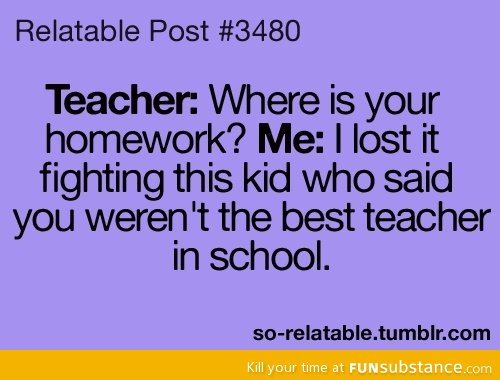 When I haven't do my homework...~!