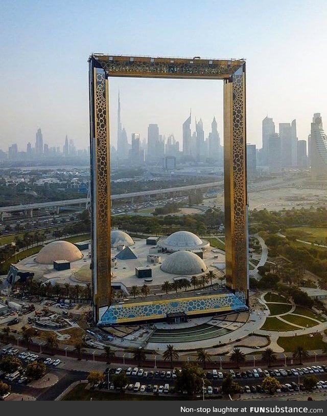 So Dubai now has the world's largest picture frame.