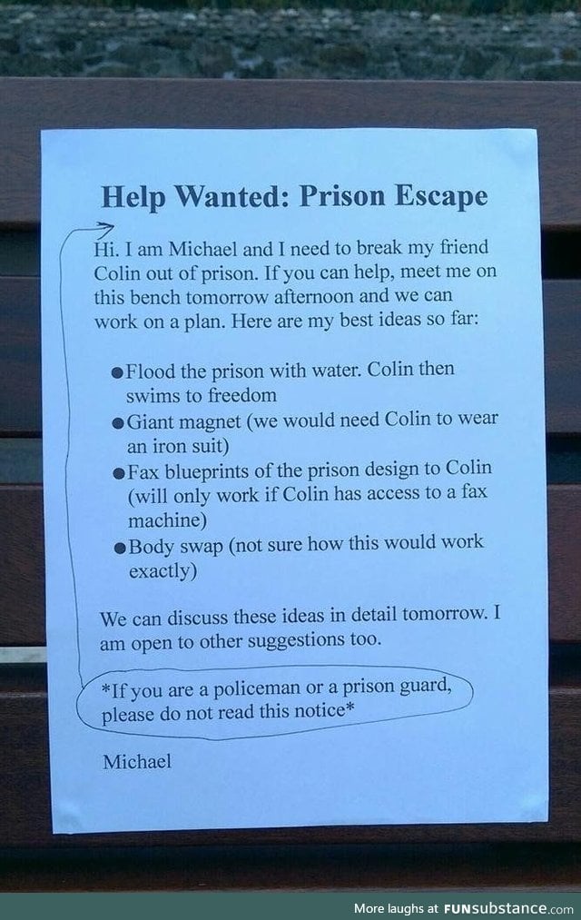 Help wanted : Prison escape