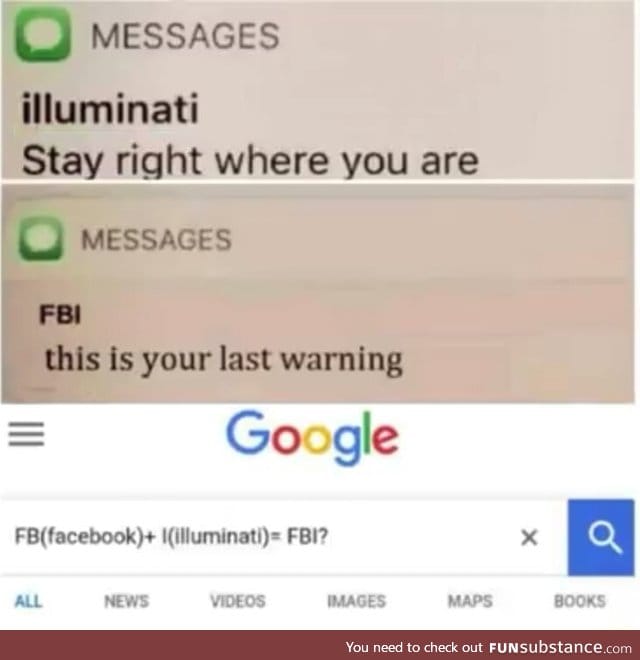 FBI is Facebook and Illuminati