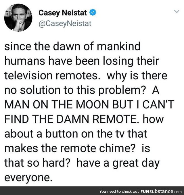 Where is the damn remote!?