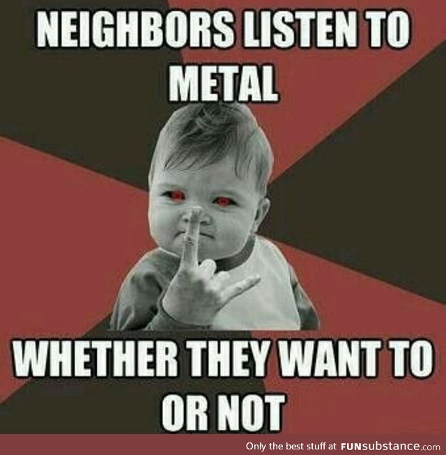 Metal!