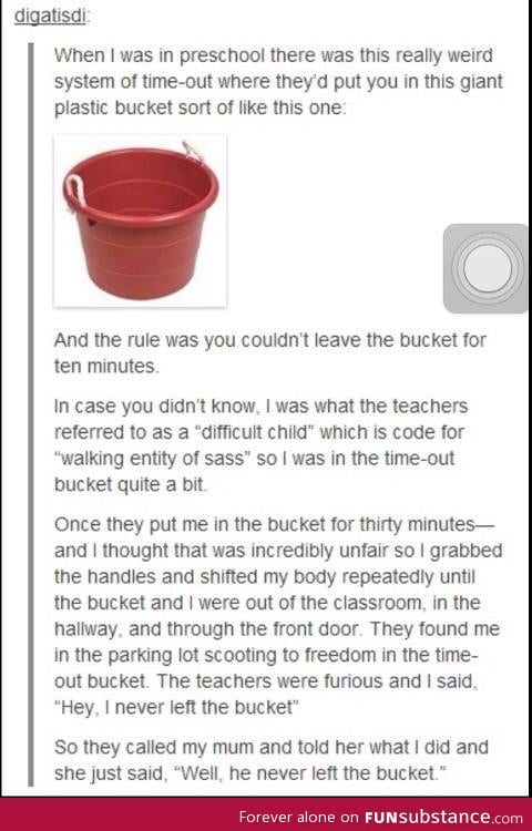 The bucket