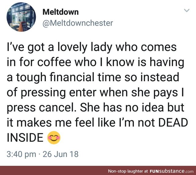 Wholesome cafe owner :)