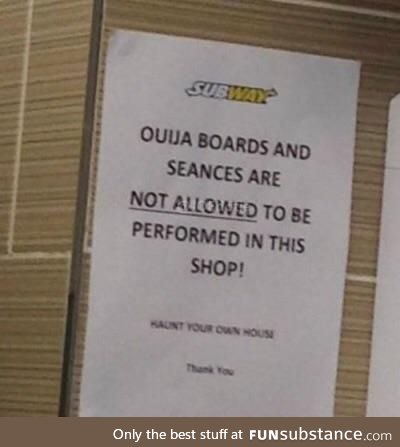 How am I supposed to find out what Satan wanted on his sandwich? (Oujia boards in Subway)