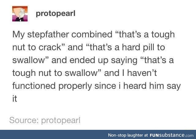 That's a tough nut to swallow