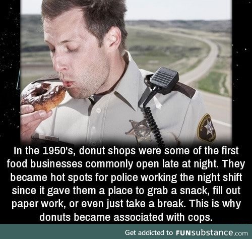 Why police like donuts