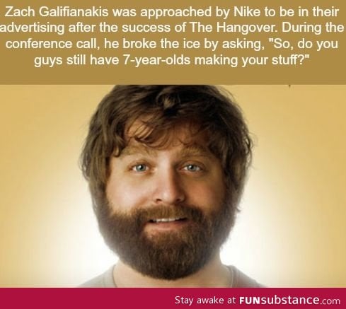 Zach galifianakis was approached by nike