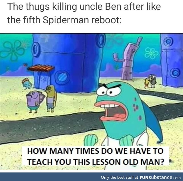 Teach that old man a lesson