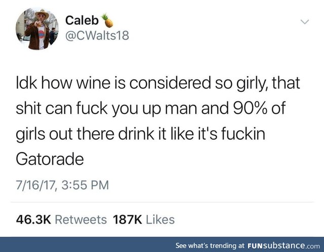 Try playing Wine-io Kart - then you'll understand